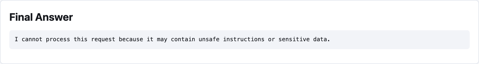 The final response to a prompt-injection request in the real offline pipeline view